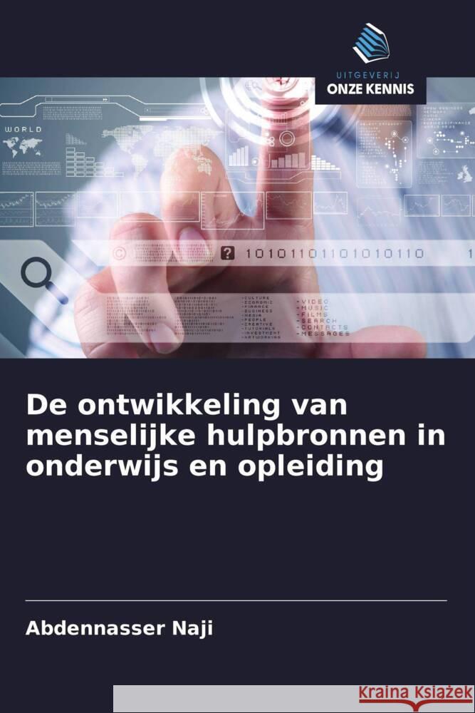 De ontwikkeling van menselijke hulpbronnen in onderwijs en opleiding Naji, Abdennasser 9786203258967