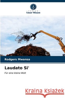 Laudato Si' Mwansa, Rodgers 9786203266818