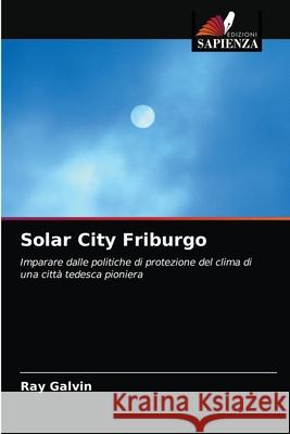 Solar City Friburgo Galvin, Ray 9786203274585