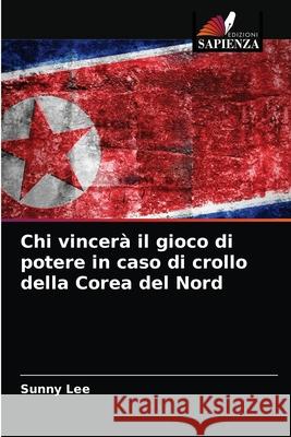 Chi vincer Sunny Lee 9786203277661 Edizioni Sapienza