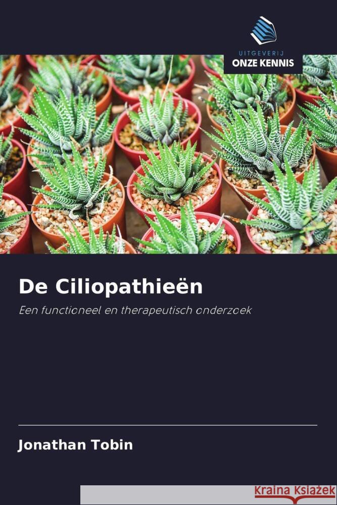 De Ciliopathieën Tobin, Jonathan 9786203283563