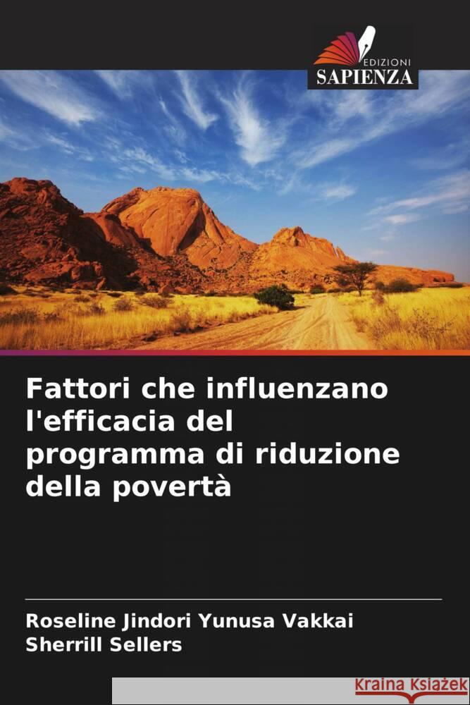 Fattori che influenzano l'efficacia del programma di riduzione della povertà Yunusa Vakkai, Roseline Jindori, Sellers, Sherrill 9786203288452