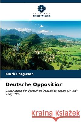 Deutsche Opposition Ferguson, Mark 9786203289626