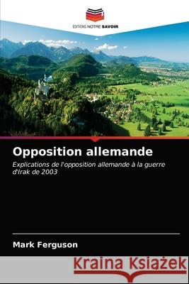 Opposition allemande Ferguson, Mark 9786203289640