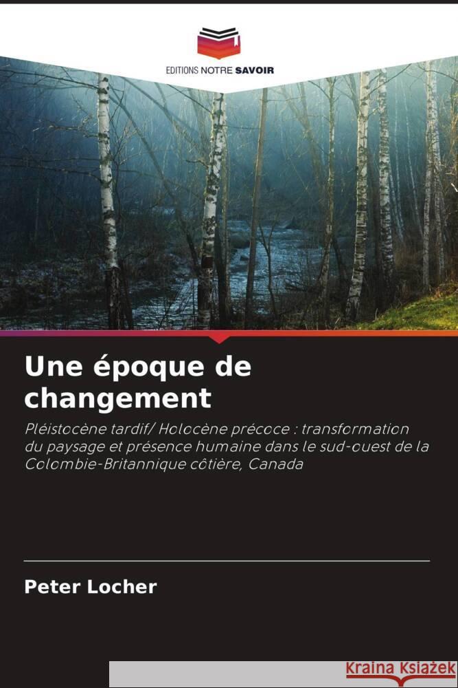 Une époque de changement Locher, Peter 9786203298796