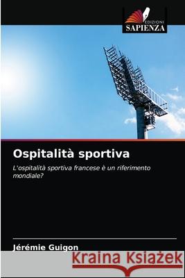 Ospitalità sportiva Guigon, Jérémie 9786203298963