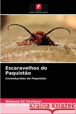 Escaravelhos do Paquistão Waheed Ali Panhwar, Kamran Ahmed Pathan 9786203299151 Edicoes Nosso Conhecimento