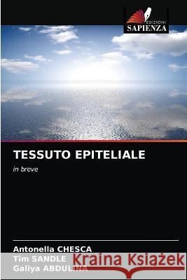 Tessuto Epiteliale Chesca, Antonella 9786203300086