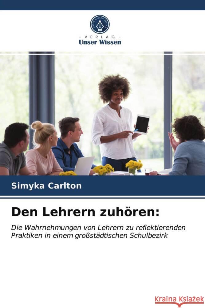Den Lehrern zuhören: Carlton, Simyka 9786203302134