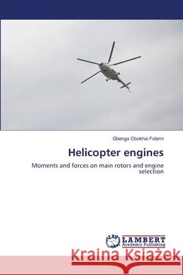 Helicopter engines Gbenga Obokhai Folami 9786203303513 LAP Lambert Academic Publishing