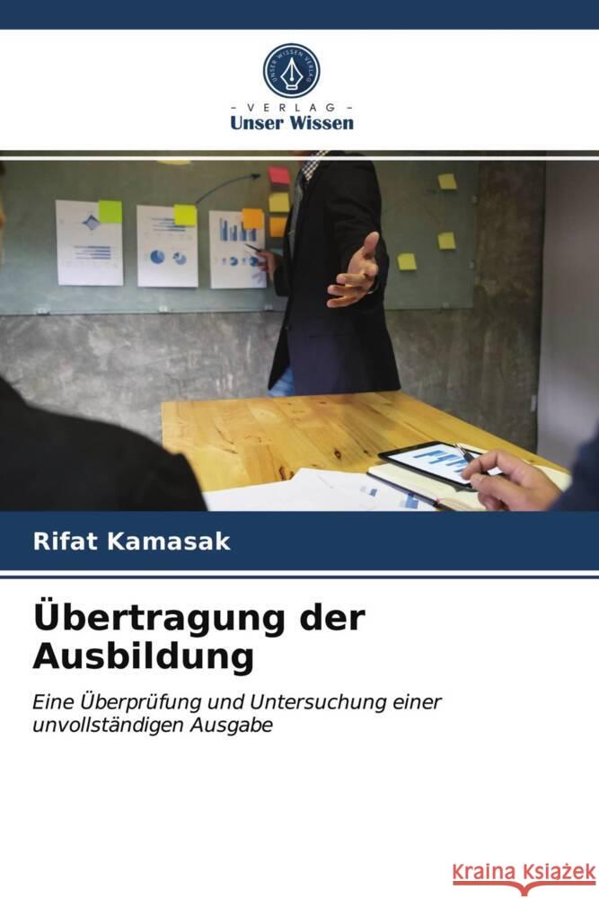 Übertragung der Ausbildung Kamasak, Rifat 9786203310276