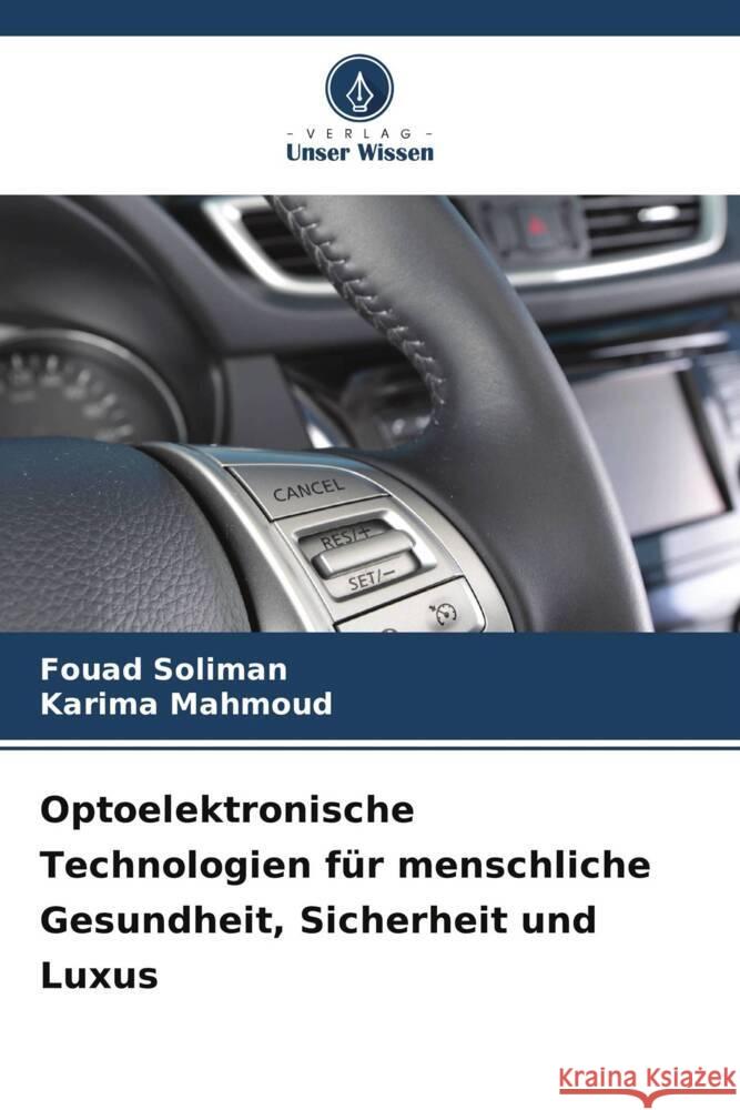 Optoelektronische Technologien für menschliche Gesundheit, Sicherheit und Luxus Soliman, Fouad, Mahmoud, Karima 9786203314571