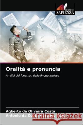 Oralità e pronuncia de Oliveira Costa, Agberto 9786203319200