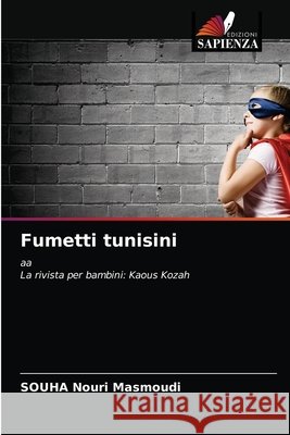 Fumetti tunisini Souha Nouri Masmoudi 9786203322200