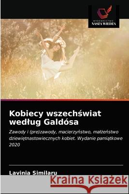 Kobiecy wszechświat wedlug Galdósa Similaru, Lavinia 9786203323603