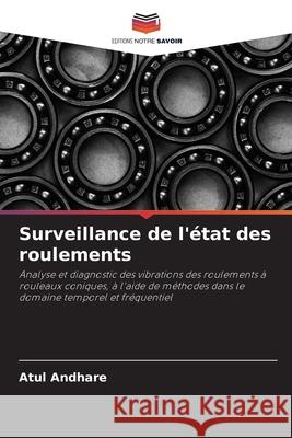 Surveillance de l'état des roulements Atul Andhare 9786203326826