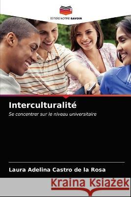 Interculturalité Castro de la Rosa, Laura Adelina 9786203330410