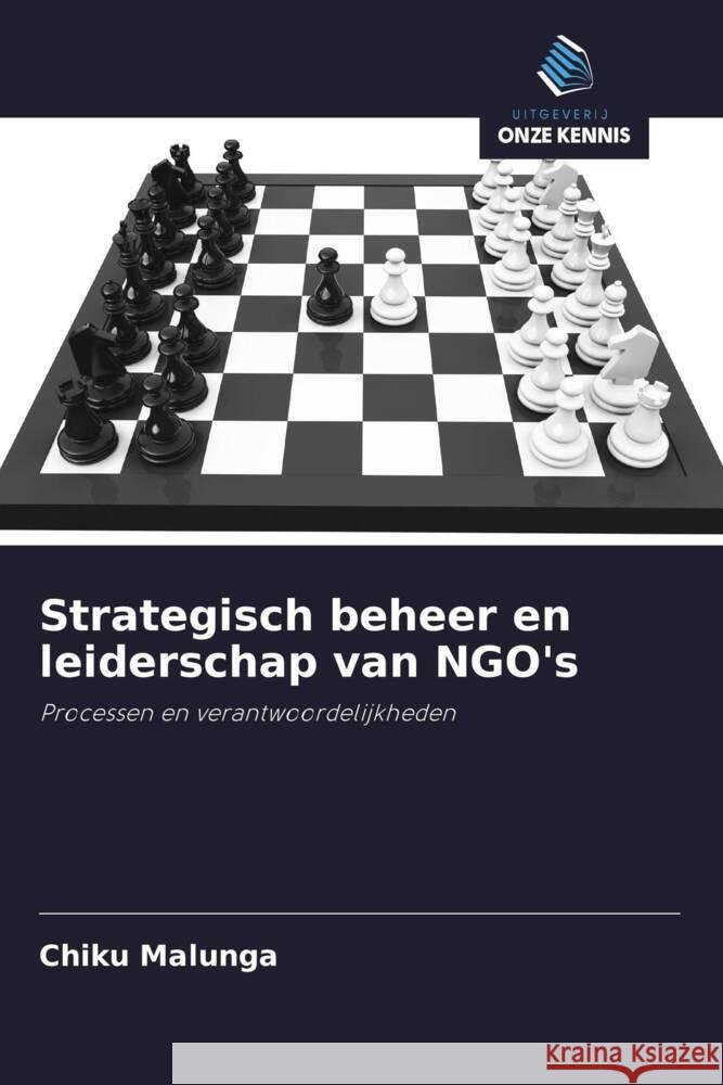 Strategisch beheer en leiderschap van NGO's Malunga, Chiku 9786203337655