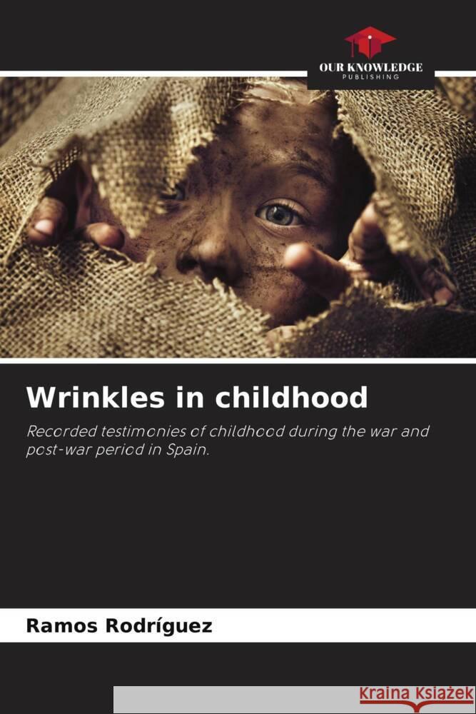 Wrinkles in childhood Rodriguez, Ramos 9786203339543 Our Knowledge Publishing