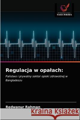 Regulacja w opalach Redwanur Rahman 9786203345766