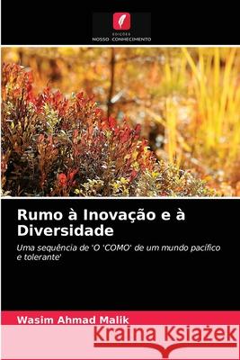 Rumo à Inovação e à Diversidade Wasim Ahmad Malik 9786203349894