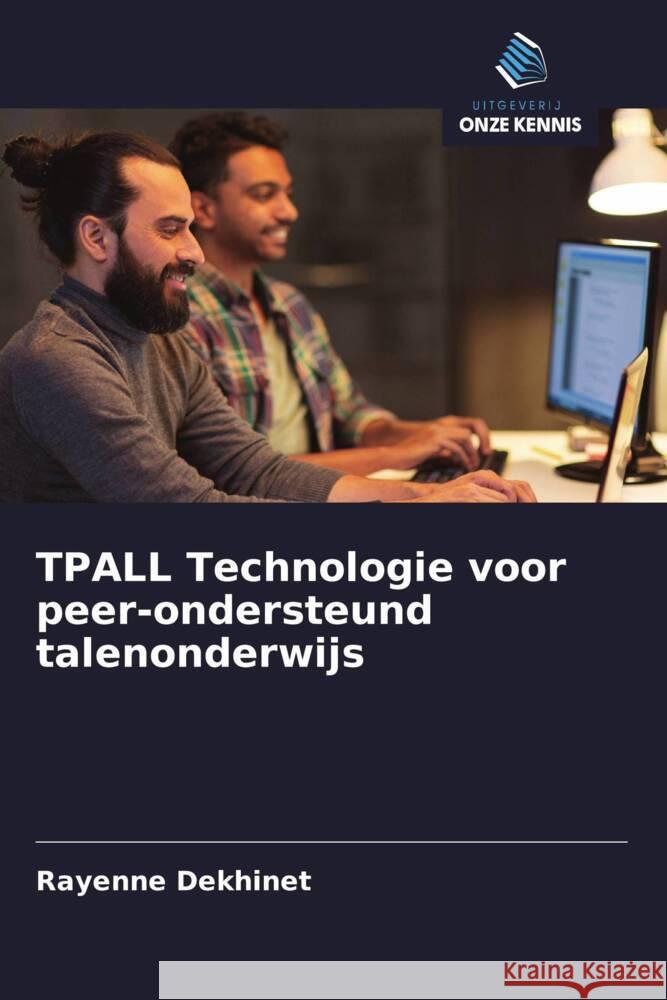 TPALL Technologie voor peer-ondersteund talenonderwijs Dekhinet, Rayenne 9786203350760