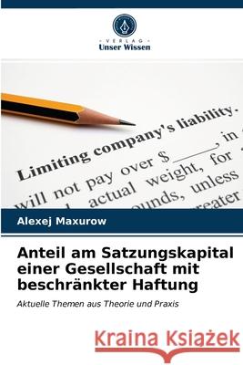 Anteil am Satzungskapital einer Gesellschaft mit beschränkter Haftung Alexej Maxurow 9786203355338