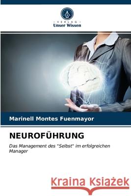 Neuroführung Marinell Montes Fuenmayor 9786203355673