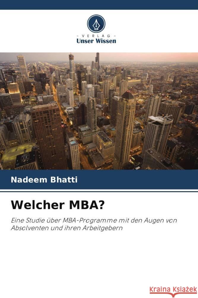 Welcher MBA? Bhatti, Nadeem 9786203370034