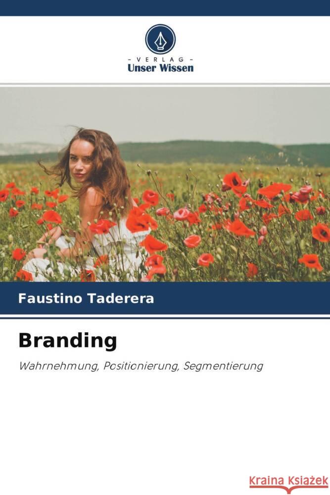 Branding Taderera, Faustino 9786203371086 Verlag Unser Wissen