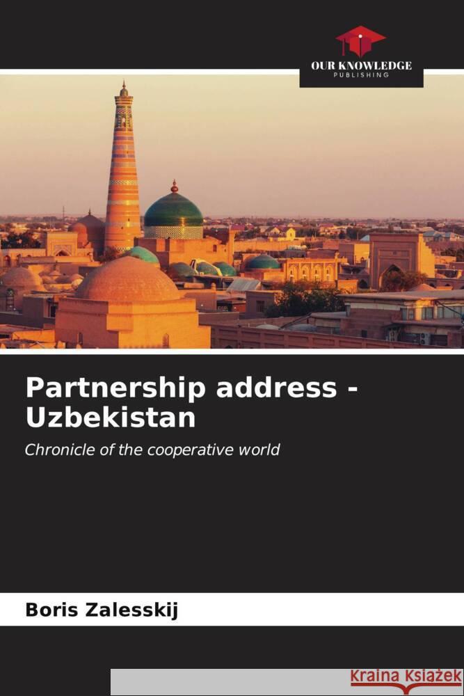 Partnership address - Uzbekistan Boris Zalesskij 9786203388428 Our Knowledge Publishing