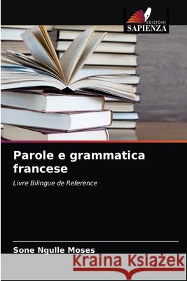 Parole e grammatica francese Sone Ngull 9786203394092