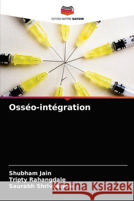 Osséo-intégration Jain, Shubham 9786203398908