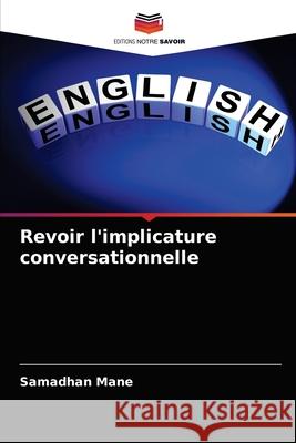 Revoir l'implicature conversationnelle Samadhan Mane 9786203404463