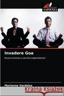 Invadere Goa Marianne Vardalos 9786203405330