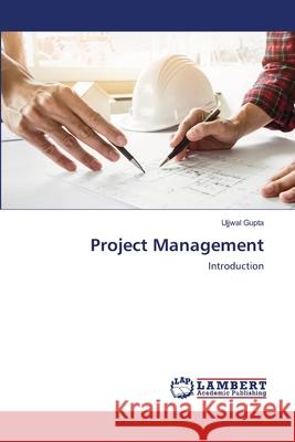 Project Management Ujjwal Gupta 9786203410006