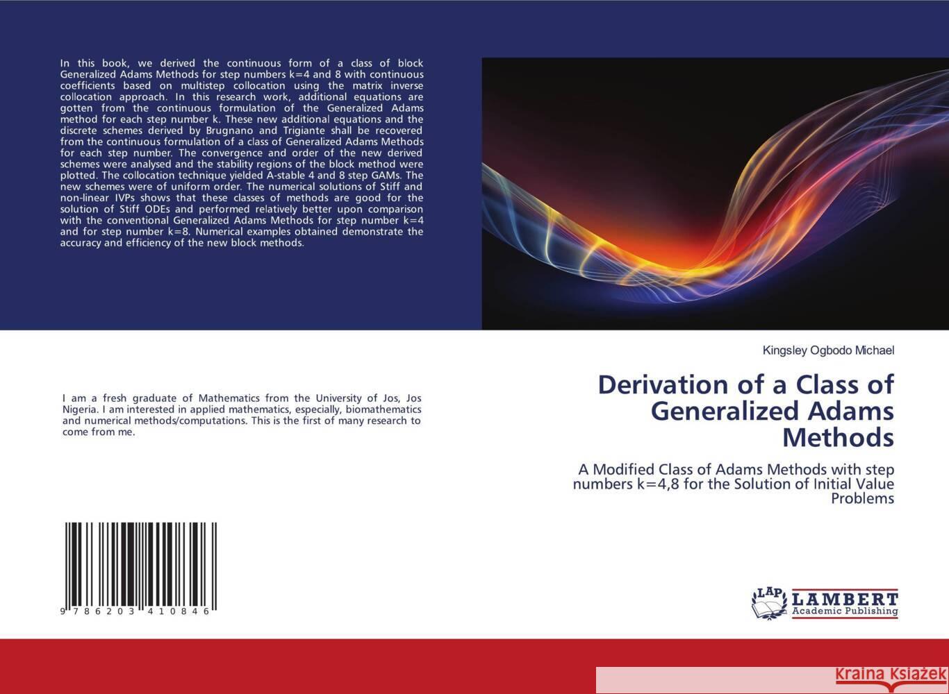 Derivation of a Class of Generalized Adams Methods Michael, Kingsley Ogbodo 9786203410846