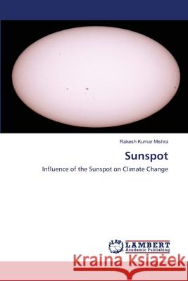 Sunspot Rakesh Kumar Mishra 9786203411539