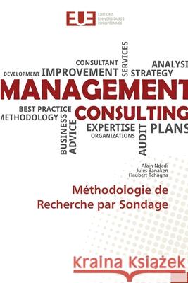 Méthodologie de Recherche par Sondage Ndedi, Alain 9786203414783 Editions Universitaires Europeennes