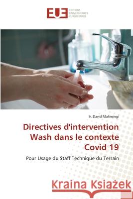 Directives d'intervention Wash dans le contexte Covid 19 Ir Davi 9786203416831 Editions Universitaires Europeennes