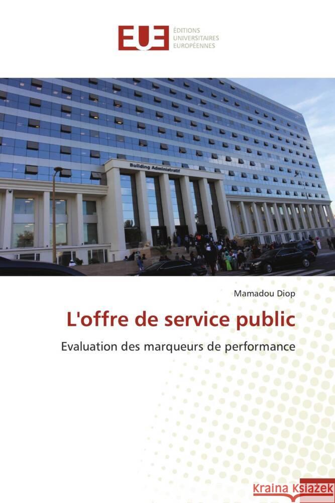 L'offre de service public Diop, Mamadou 9786203423082