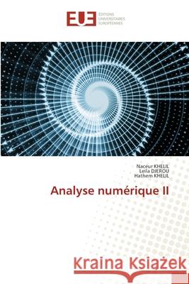 Analyse numérique II Khelil, Naceur 9786203423358