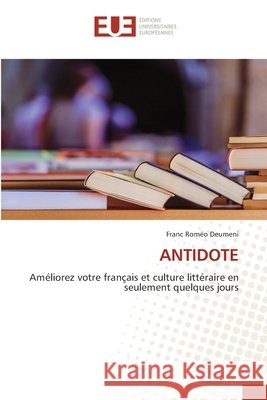 Antidote Franc Romeo Deumeni 9786203428063