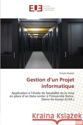 Gestion d'un Projet informatique Viviane Kaseka 9786203429282