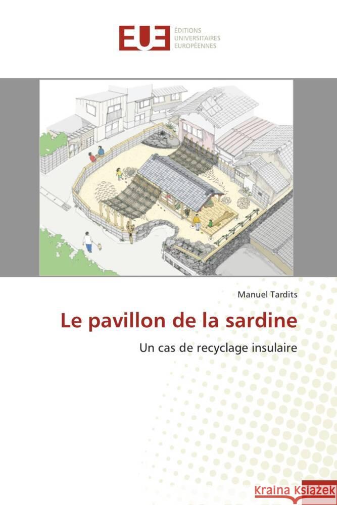 Le pavillon de la sardine Tardits, Manuel 9786203432084 Éditions universitaires européennes
