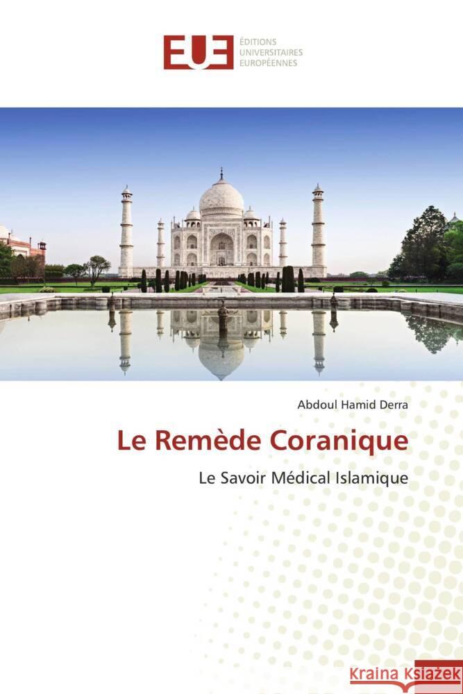 Le Remède Coranique Derra, Abdoul Hamid 9786203436341