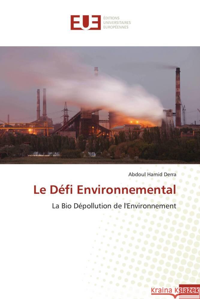 Le Défi Environnemental Derra, Abdoul Hamid 9786203436549 Éditions universitaires européennes