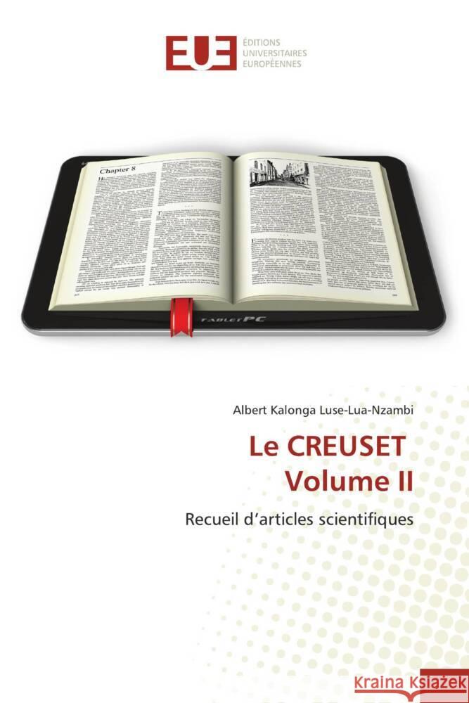 Le CREUSET Volume II Kalonga Luse-Lua-Nzambi, Albert 9786203440126