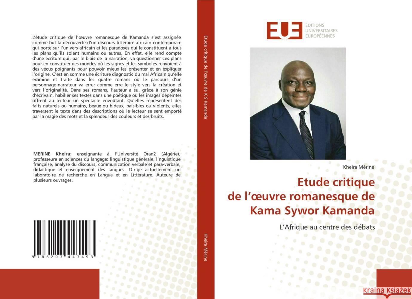 Etude critique de l'oeuvre romanesque de Kama Sywor Kamanda Mérine, Kheira 9786203443493 Éditions universitaires européennes