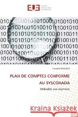 Plan de Comptes Conforme Au Syscohada Leonard Ambassa   9786203444667 International Book Market Service Ltd